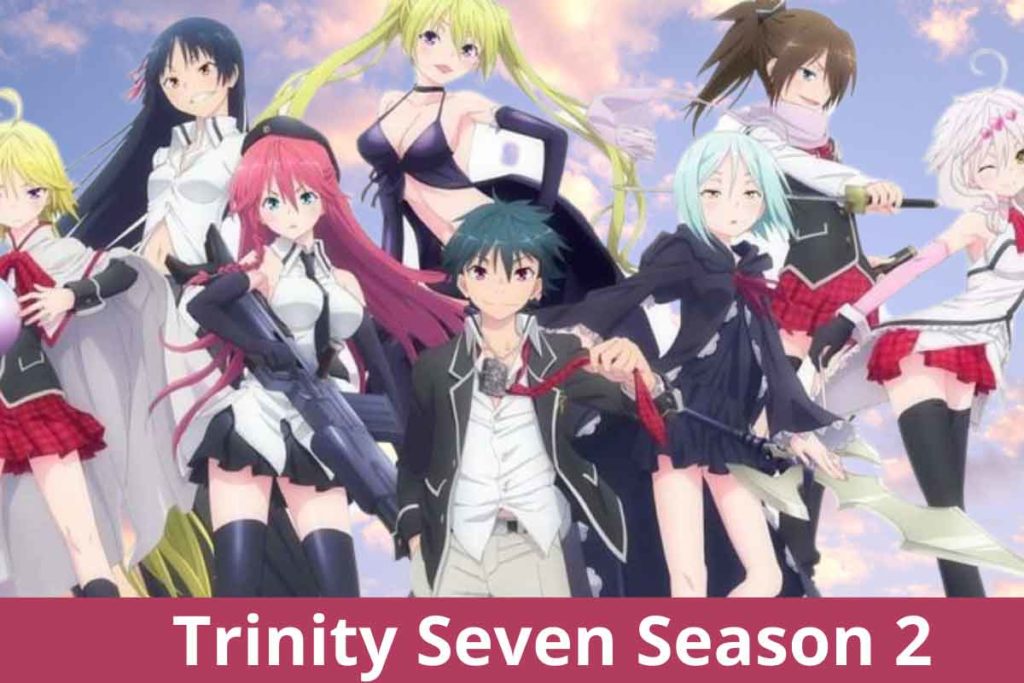 Trinity-Seven-Season-2