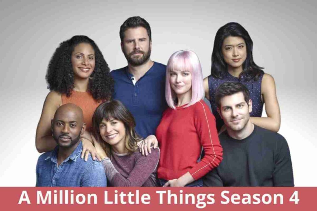 A Million Little Things Season 4 Release date, Cast and Plot (1)