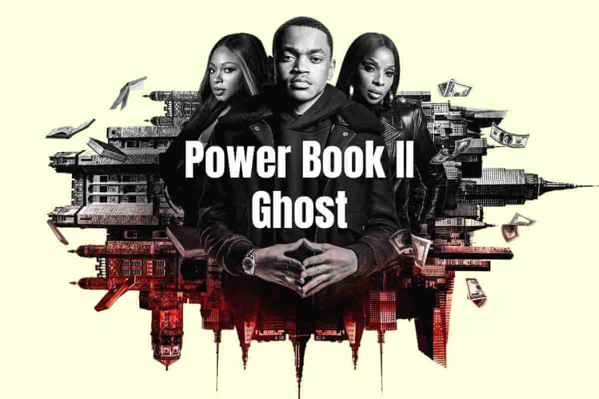Power Book II - Ghost season 2: Release Date, Cast and Plot