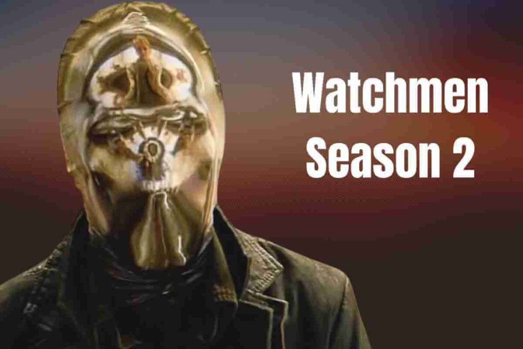 Watchmen Season 2 Release Date, Plot and latest updates (1)