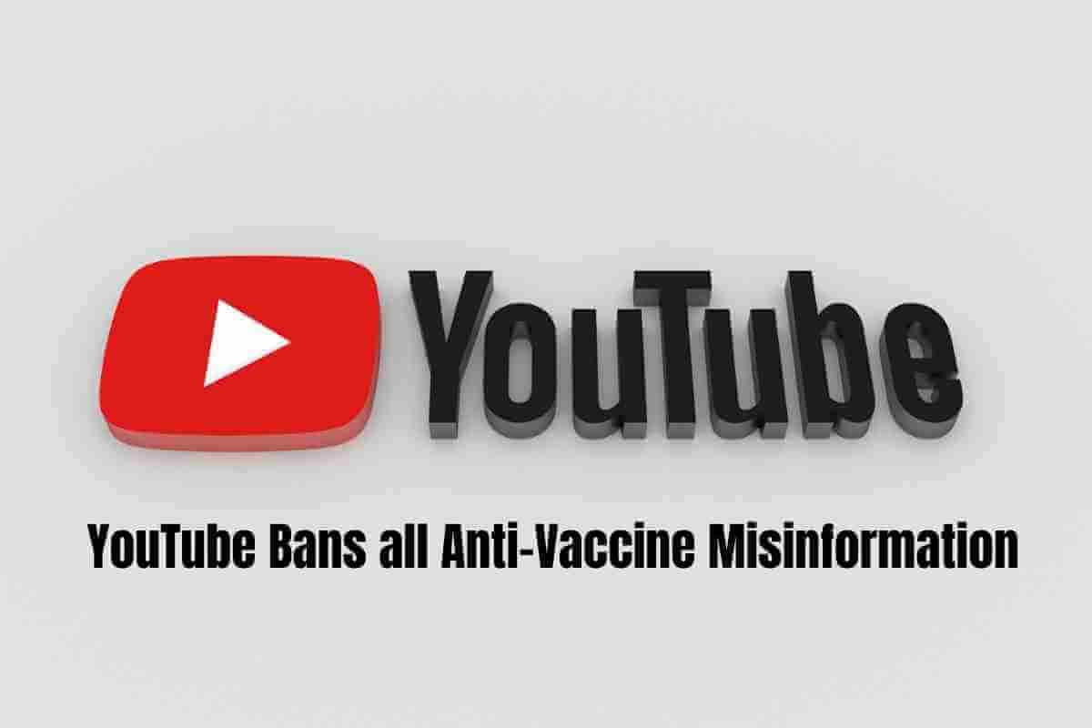 YouTube Bans all Anti-Vaccine Misinformation (1) (1)