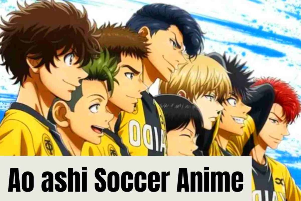 Ao ashi Soccer Anime's Teaser Unveils Cast, Staff, April 2022 Debut