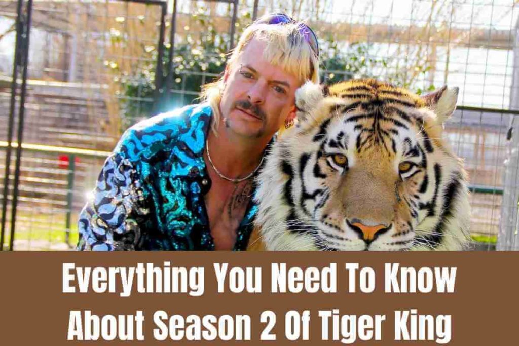 Everything You Need To Know About Season 2 Of Tiger King (1)