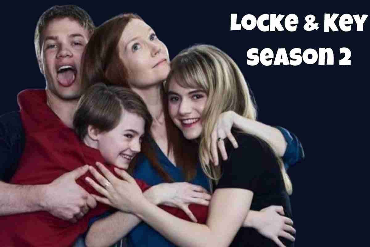 Locke & Key season 2 Release Date, Cast and Plot