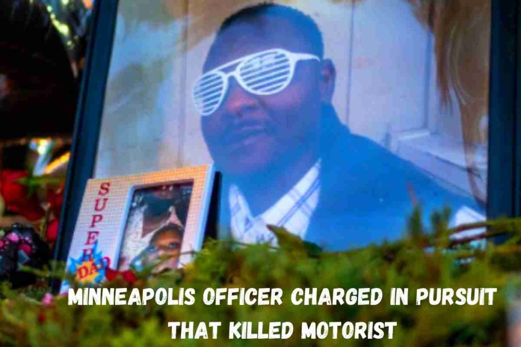 Minneapolis Officer Charged in Pursuit That Killed Motorist