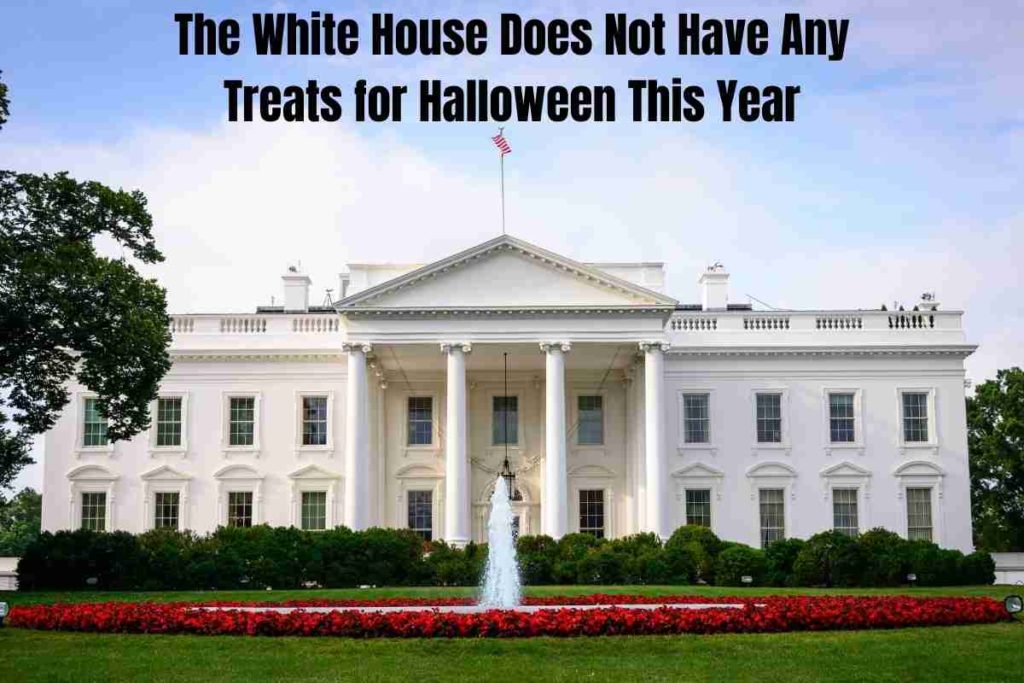 The White House Does Not Have Any Treats for Halloween This Year (1)
