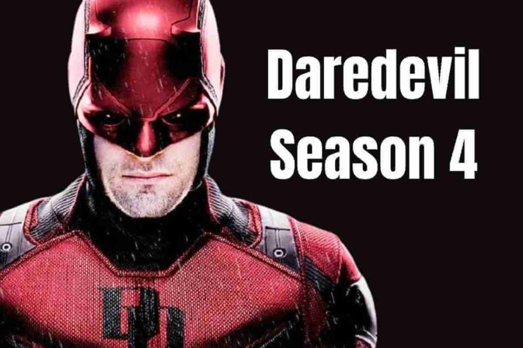Daredevil Season 4 Premiere, Release Date, Cast, Trailer, News, and More (1)