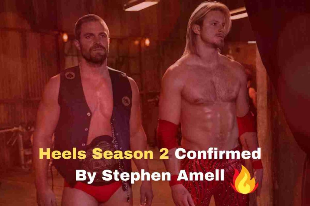 Heels Season 2 Confirmed By Stephen Amell