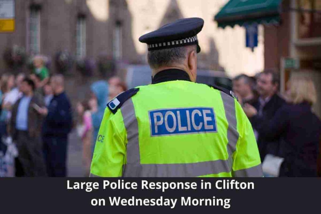 Large Police Response in Clifton on Wednesday Morning (1)