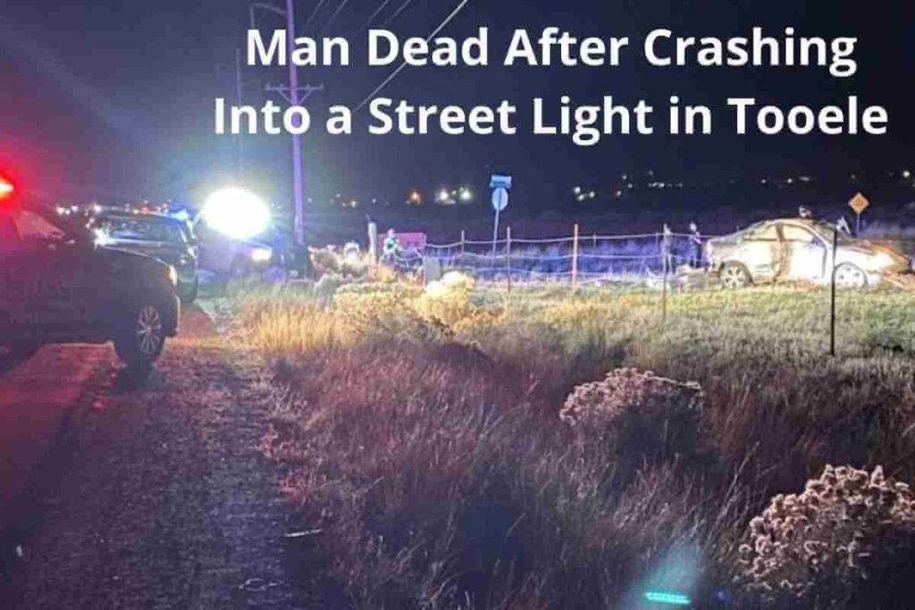 Man Dead After Crashing Into a Street Light in Tooele (1)