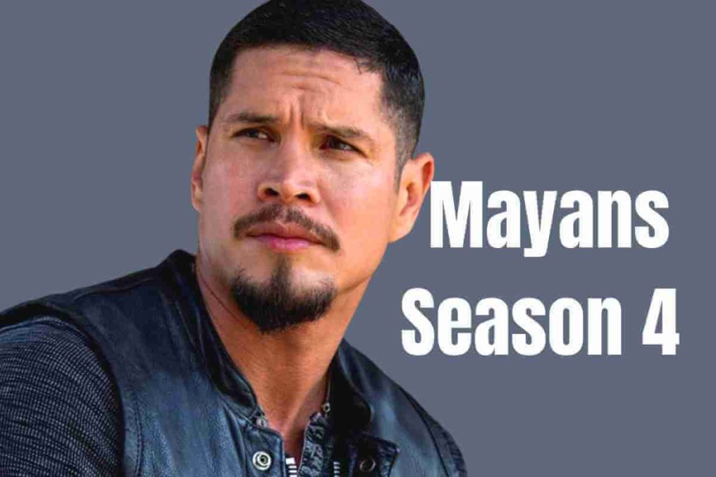 Mayans Season 4 Is Officially Renewed Release Date, Cast, Plot (1)