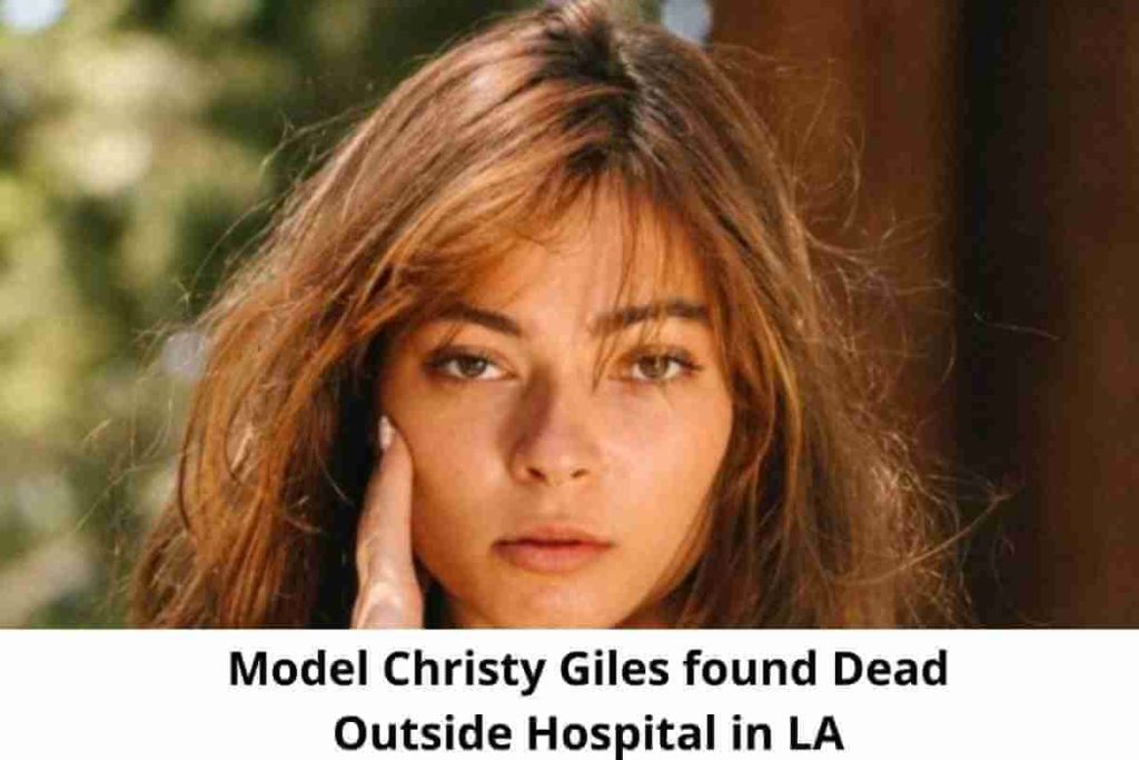 Model Christy Giles found Dead Outside Hospital in LA (1)