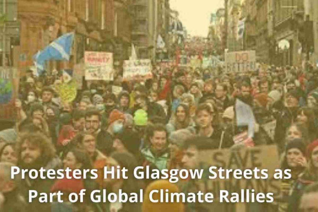 Protesters Hit Glasgow Streets as Part of Global Climate Rallies (1)
