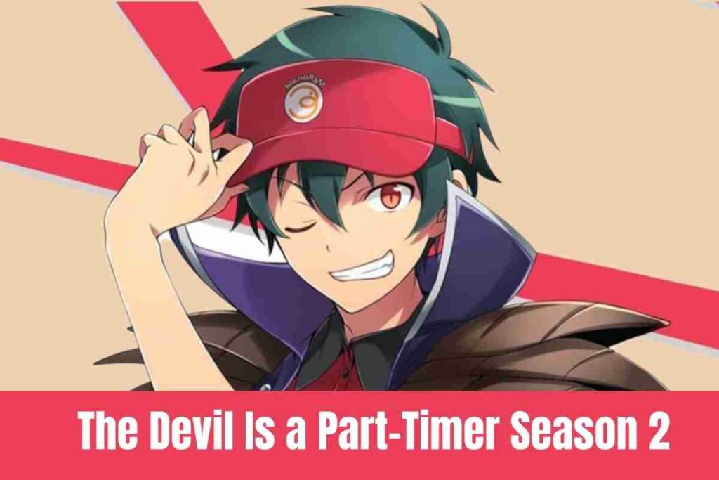 The Devil Is a Part-Timer Season 2 to Drop New Info Soon (1)