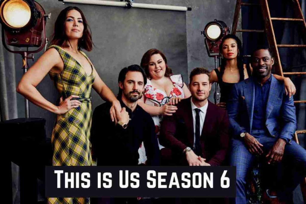 This is Us Season 6 – Release Date, Cast Members, and Updates (1)