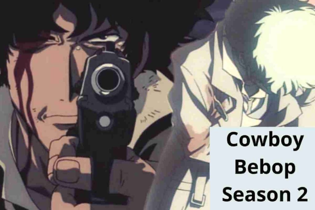 What Cowboy Bebop Season 2 Could Look Like, According to the Cast and Showrunner (1)