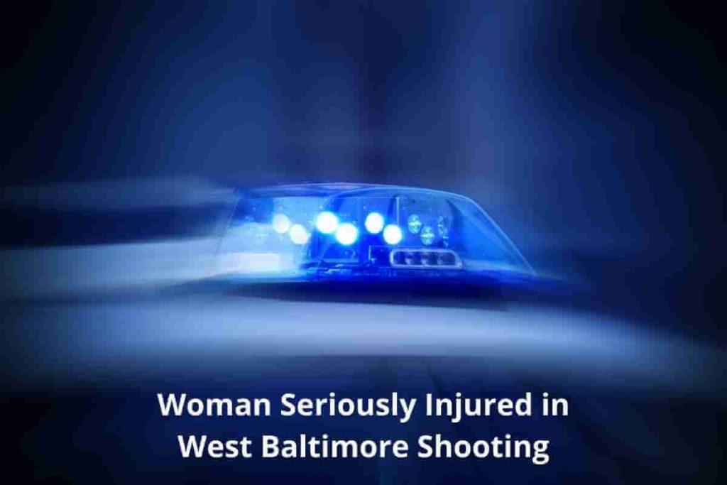 Woman Seriously Injured in West Baltimore Shooting (1)