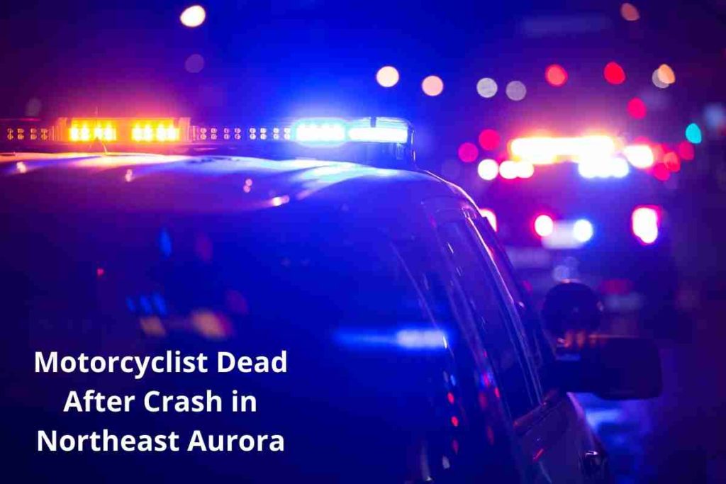 Motorcyclist Dead After Crash in Northeast Aurora