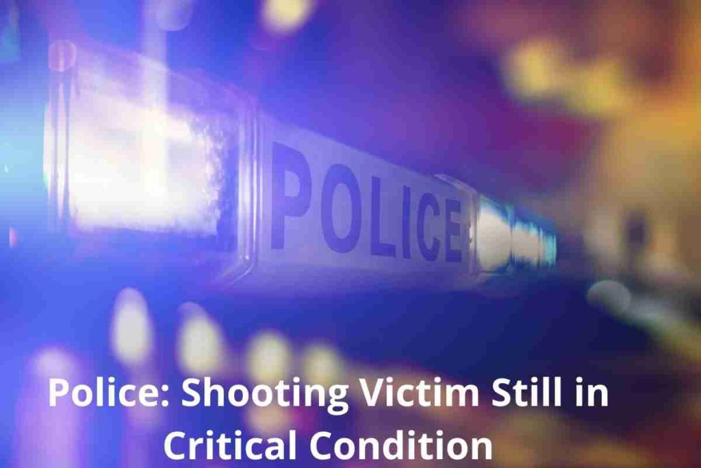 Police Shooting Victim Still in Critical Condition (1)