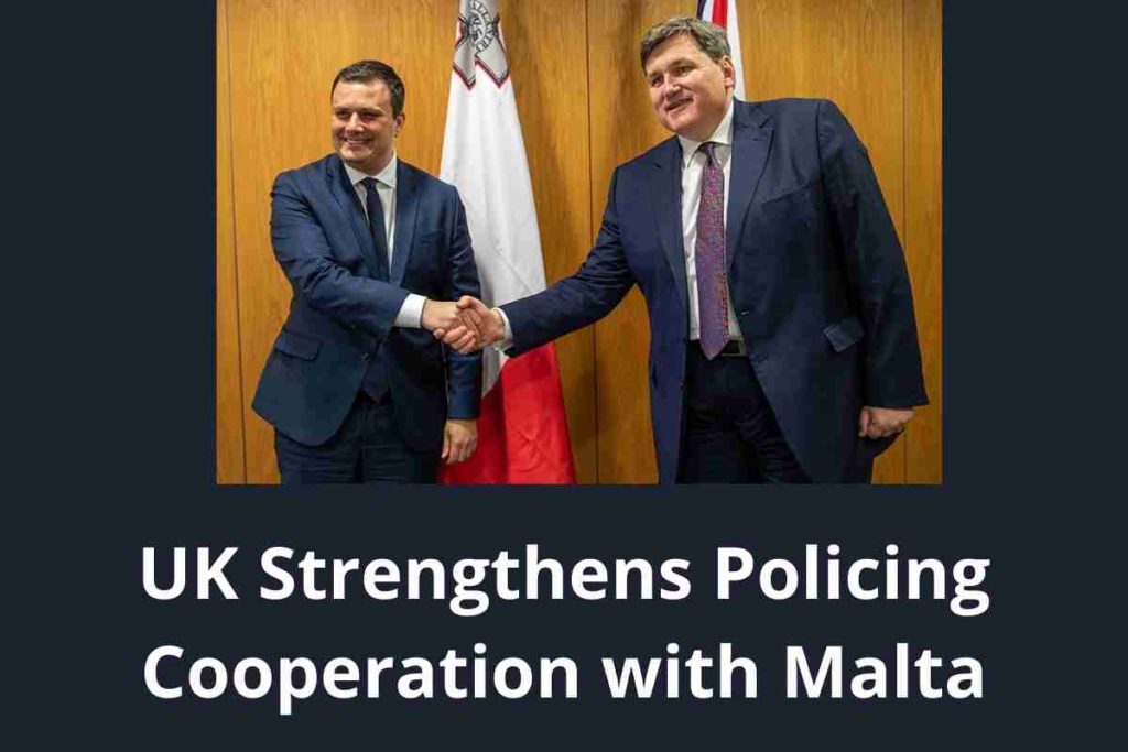 UK Strengthens Policing Cooperation with Malta