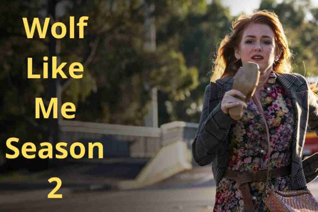 Wolf Like Me Season 2 Release Date Renewed or Cancelled (1)
