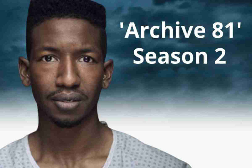 'Archive 81' Season 2 Netflix's Horror Show Coming Back With Season 2 (1)