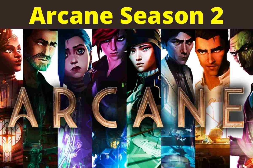 Arcane Season 2: Release Date and Latest Updates