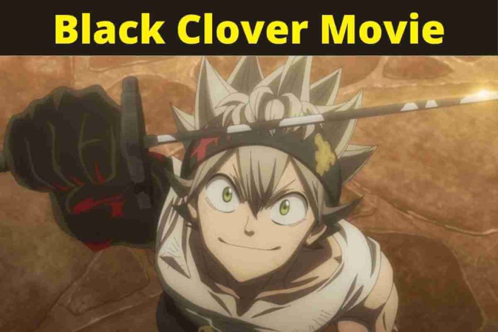 Black Clover Movie: Release Date Updates