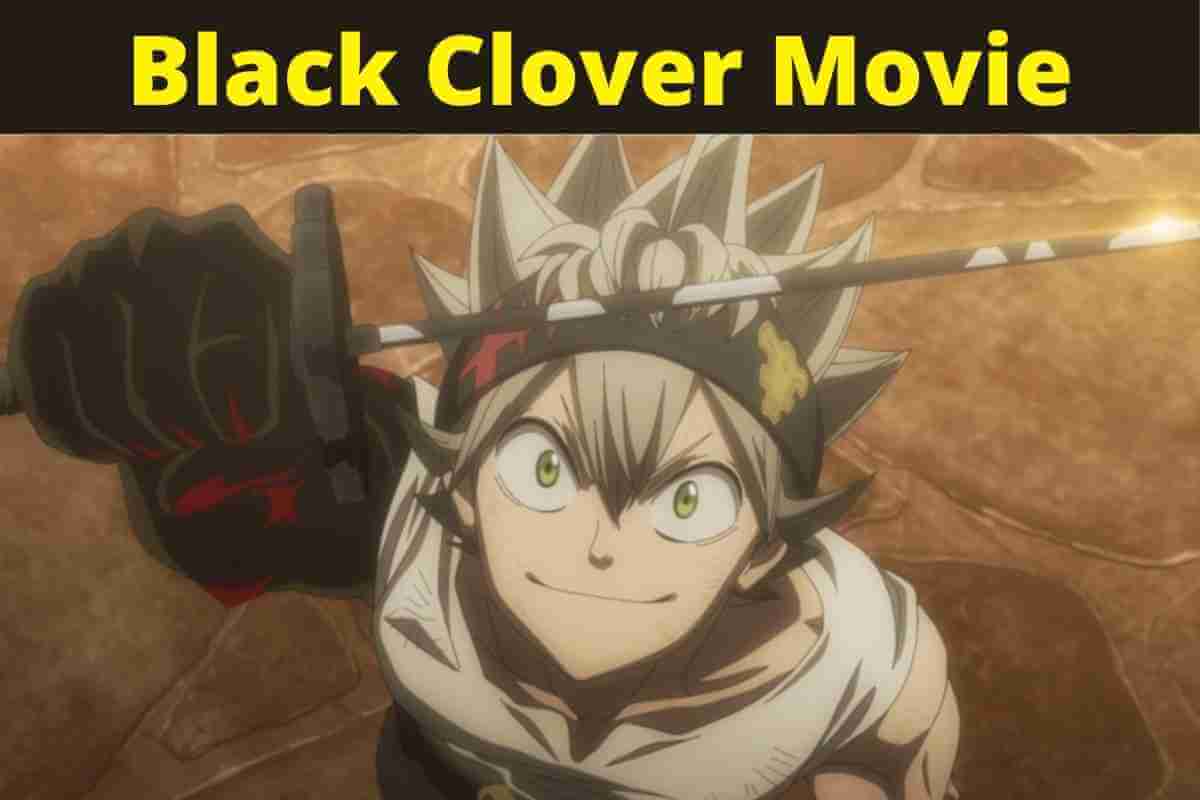 Black clover movie