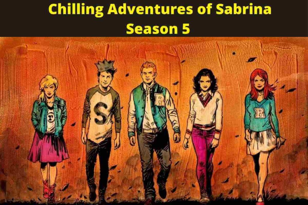 Chilling Adventures of Sabrina Season 5 CONFIRMED on HBO