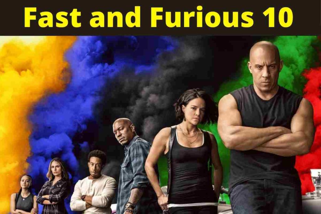 Fast and Furious 10: Everything You Need To Know