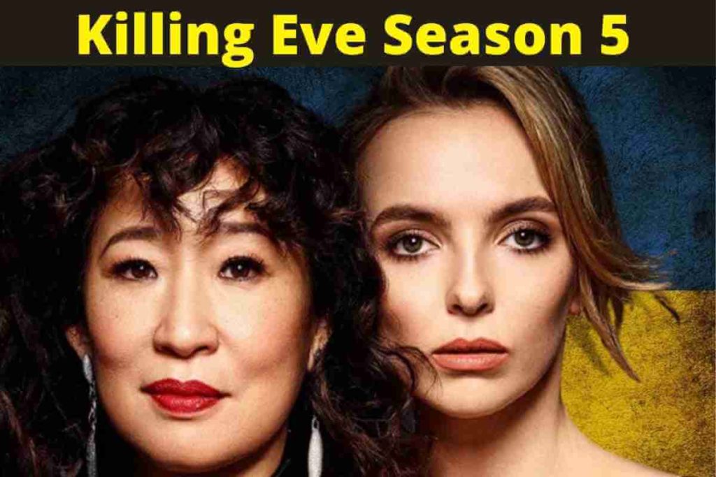 Killing Eve Season 5: Release Date Updates