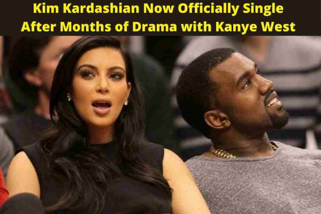 Kim Kardashian Now Officially Single After Months of Drama with Kanye West