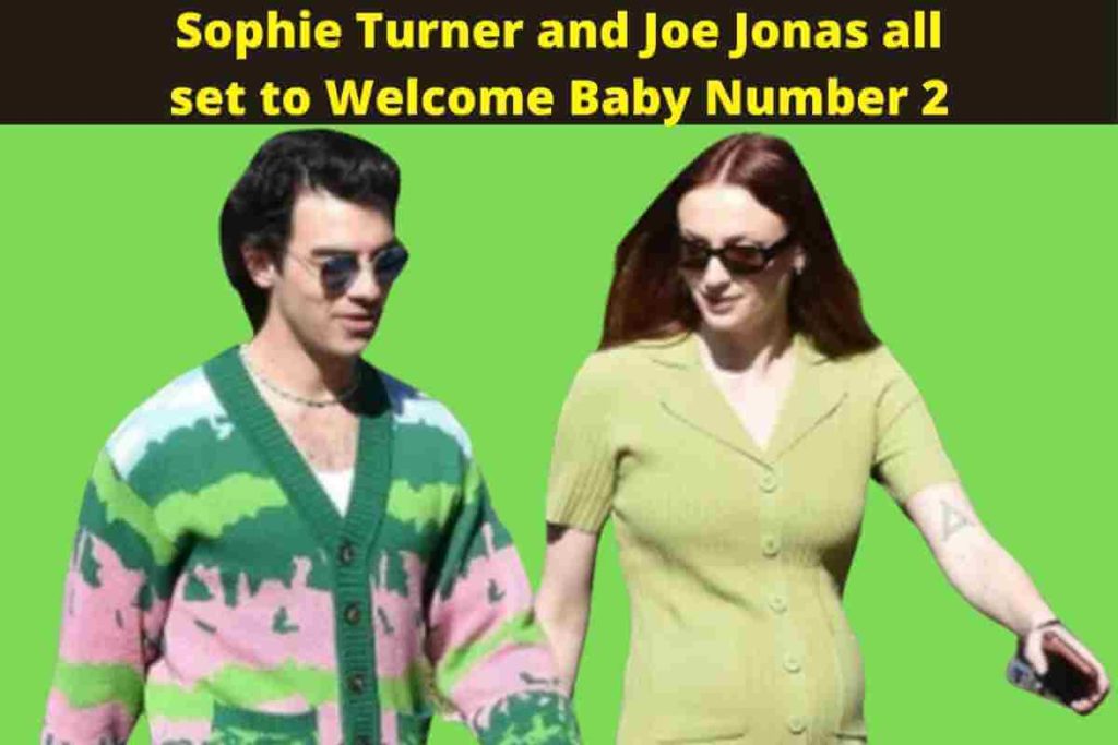 Sophie Turner and Joe Jonas all set to Welcome Baby Number 2