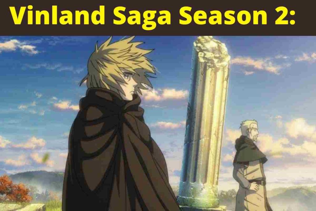 Vinland Saga Season 2: Latest Production Updates