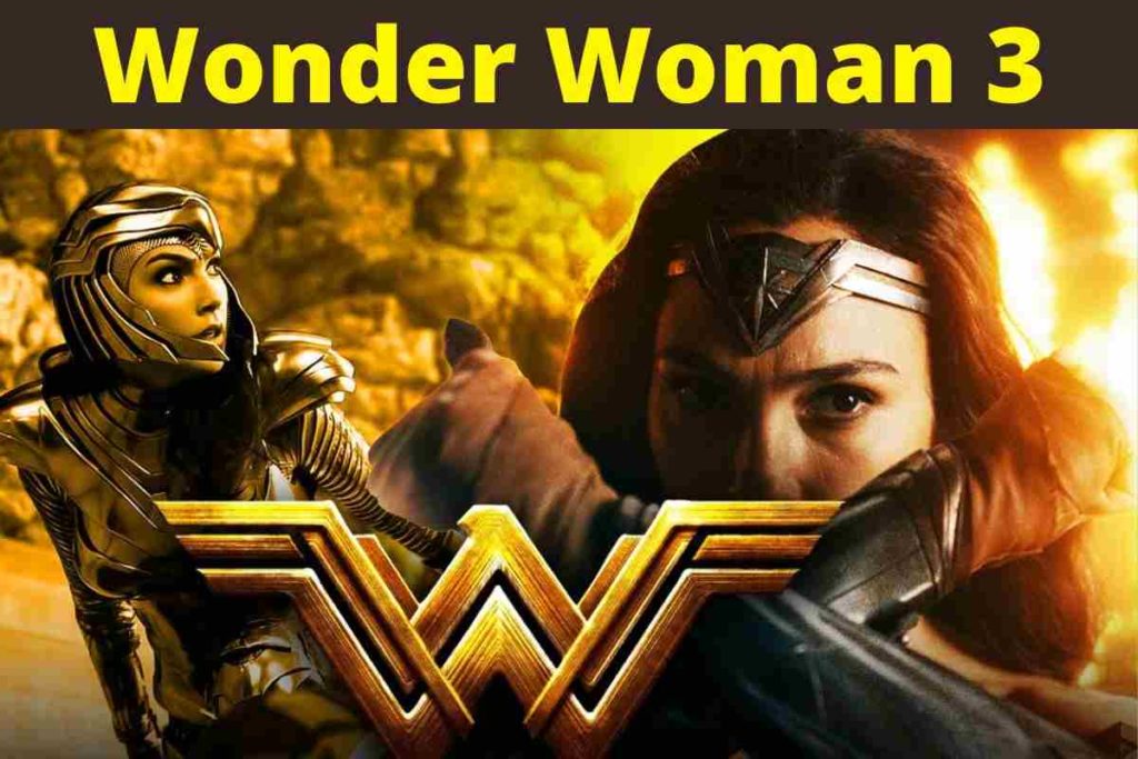 Wonder Woman 3 Everything You Need To Know