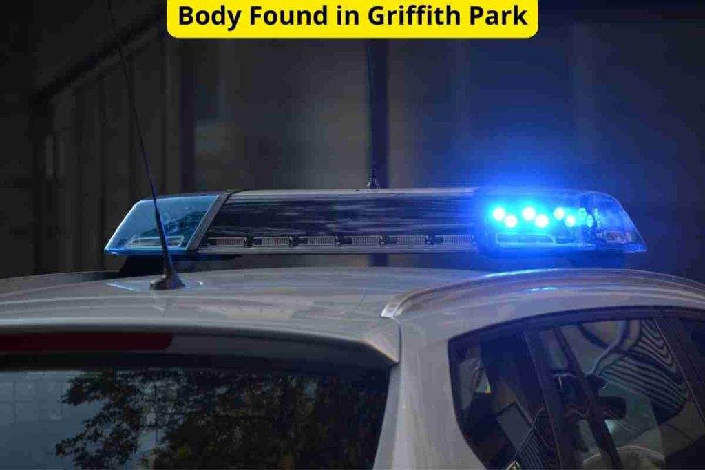 Body Found in Griffith Park