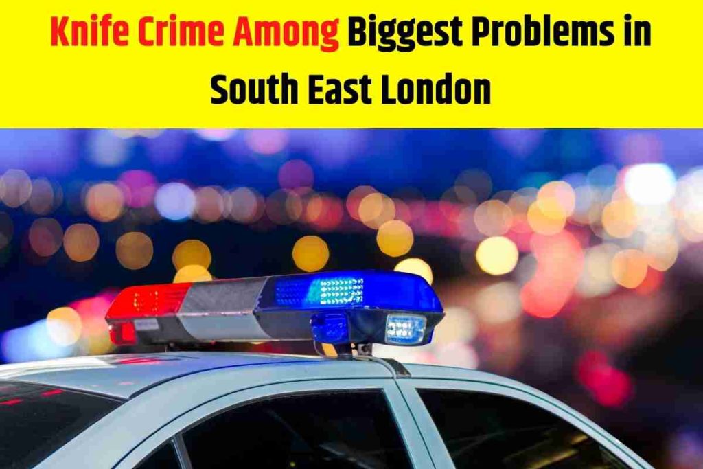 Knife Crime Among Biggest Problems in South East London