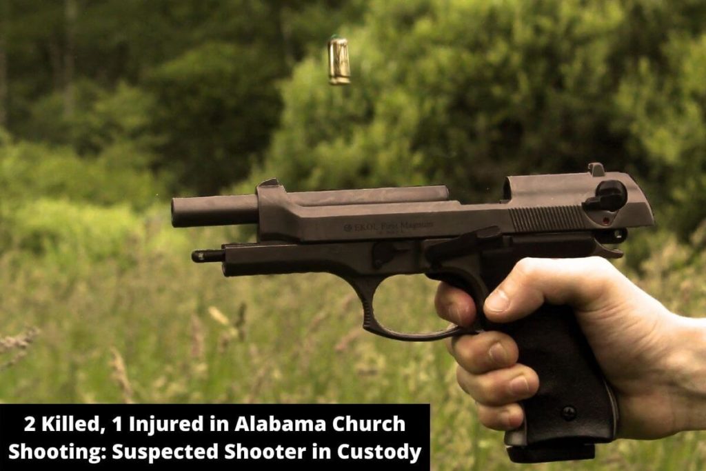 2 Killed, 1 Injured in Alabama Church Shooting: Suspected Shooter in Custody