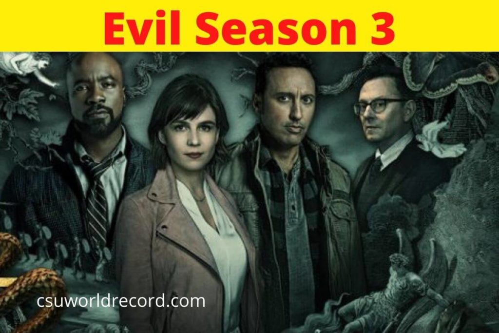 Evil Season 3: Release Date on Paramount+ and Other Updates