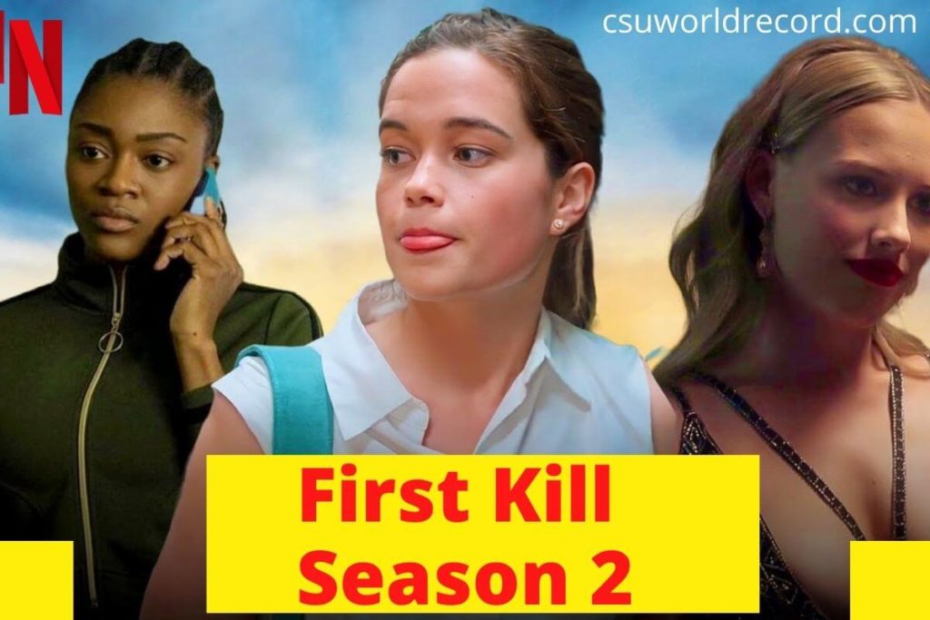 First Kill Season 2: Release Date & Other Updates