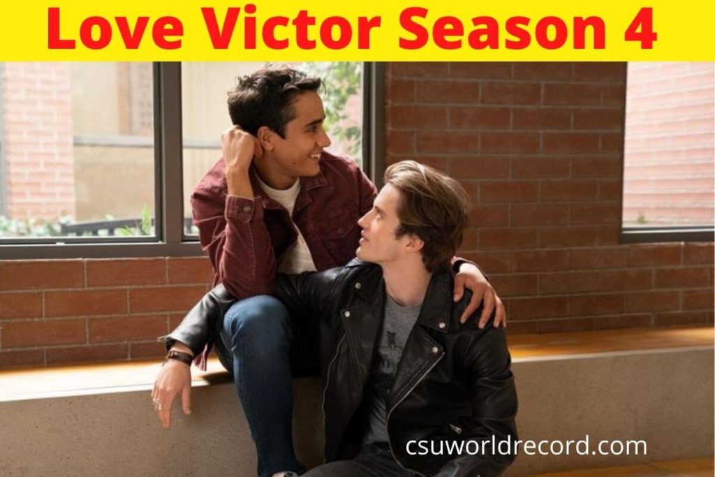 Love Victor Season 4 Everything You Need To Know