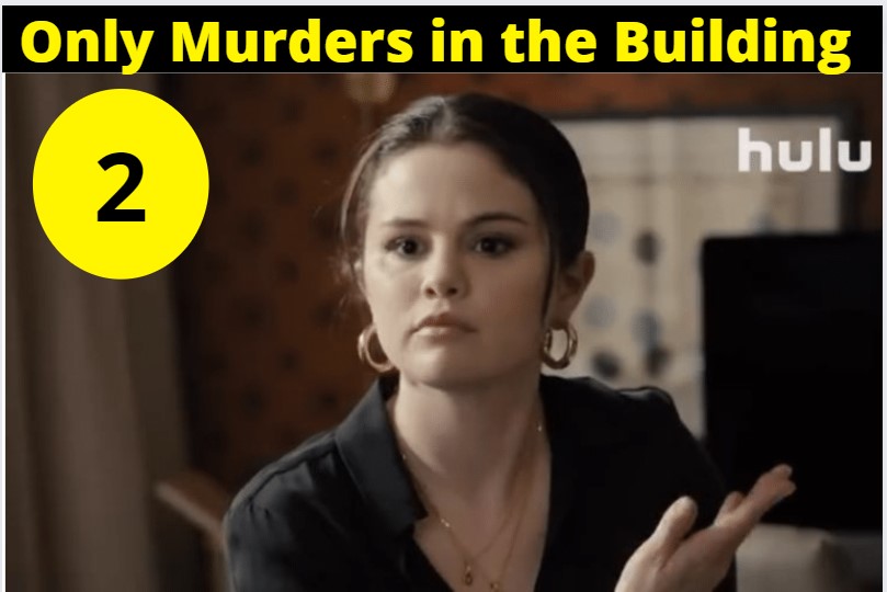 Only Murders in the Building Season 2: Release date & Other Updates