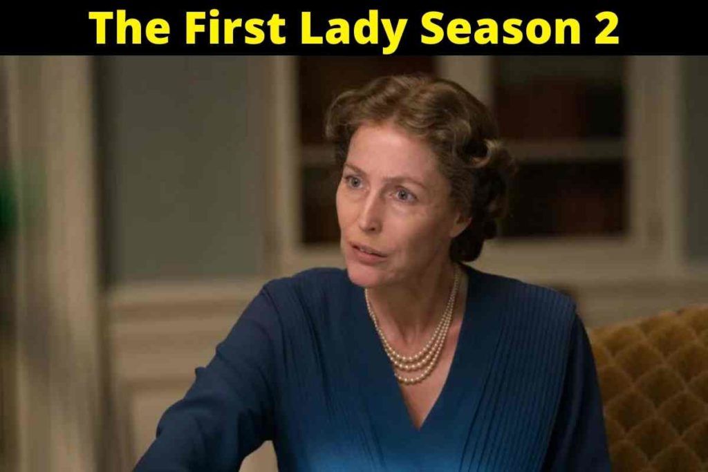 The First Lady Season 2: Latest Updates