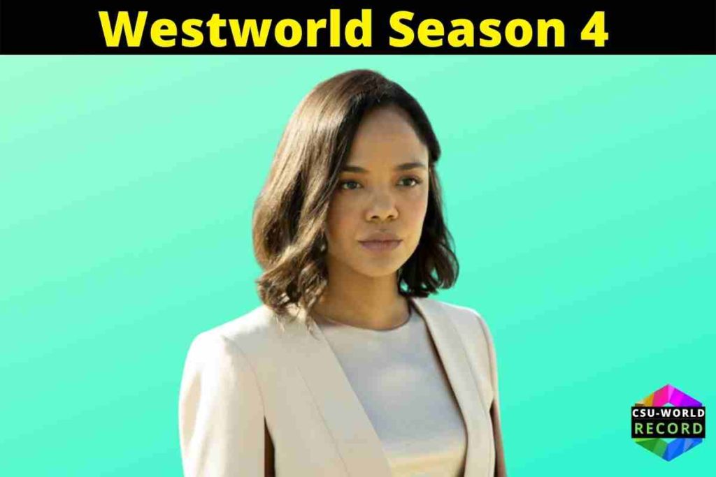 Westworld Season 4: Release Date Updates