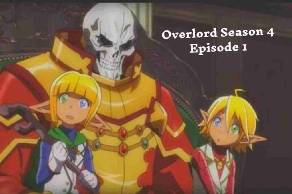 Overlord Season 4 Episode 1 Release Date & Time (1)