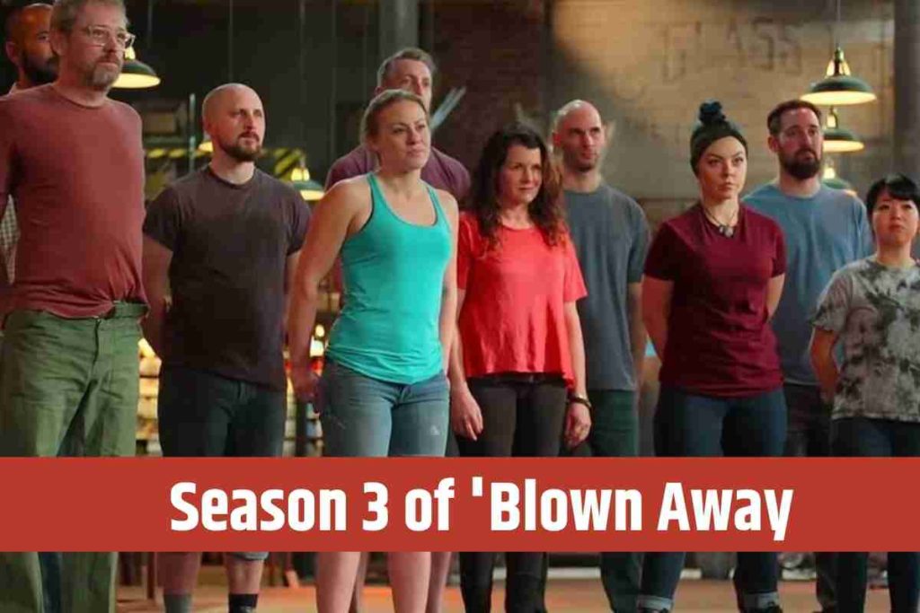 Season 3 of 'Blown Away' Platforms the Work of 10 Contestants — Where Was It Filmed (1)
