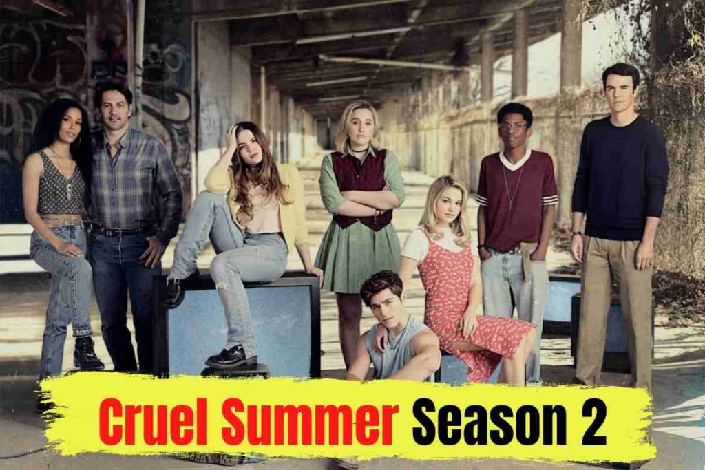 Cruel Summer Season 2 Possibly Release Date and Full Details!