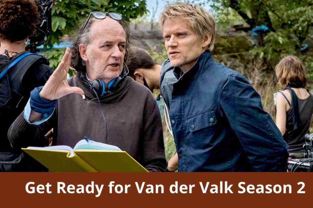 Get Ready for Van der Valk Season 2