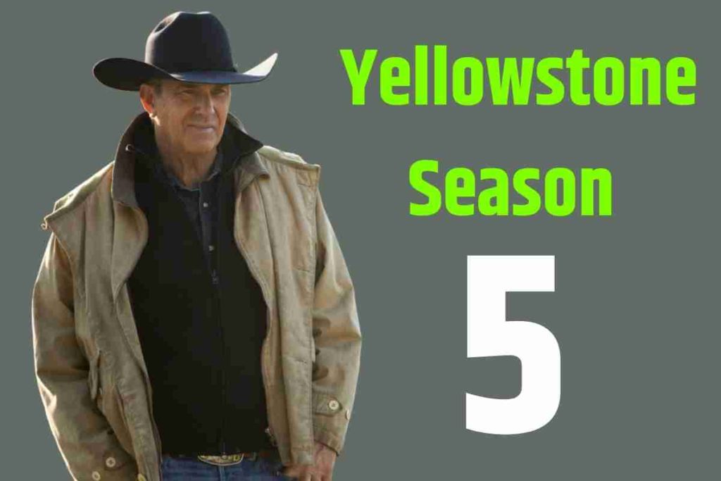 Yellowstone Season 5 Episode 1 Everything We Know So Far